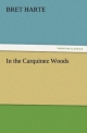 In the Carquinez Woods (TREDITION CLASSICS)