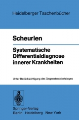 Systematische Differentialdiagnose Innerer Krankheiten - P Gerhardt Scheurlen