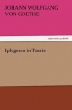 Iphigenia in Tauris (TREDITION CLASSICS)