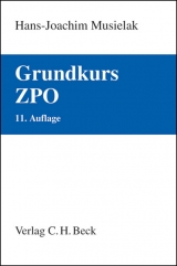 Grundkurs ZPO - Hans-Joachim Musielak