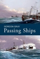 Passing Ships - Gordon Gray