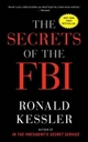 The Secrets of the FBI Ronald Kessler Author