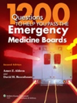 1200 Questions to Help You Pass the Emergency Medicine Boards - Aldeen, Amer Z.; Rosenbaum, David H.