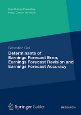 Determinants of Earnings Forecast Error, Earnings Forecast Revision and Earnings Forecast Accuracy - Sebastian Gell
