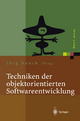 Techniken der objektorientierten Softwareentwicklung (Xpert.press)