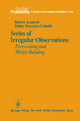 Series of Irregular Observations - Robert Azencott; Didier Dacunha-Castelle