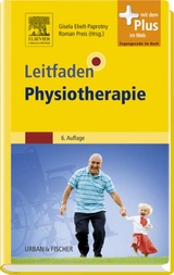 Leitfaden Physiotherapie - Ebelt-Paprotny, Gisela
