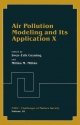 Air Pollution Modeling and Its Application - Sven-Erik Gryning; Millan M. Millan