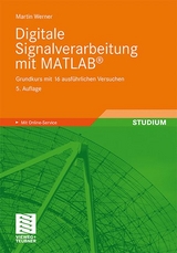 Digitale Signalverarbeitung mit MATLAB® - Werner, Martin