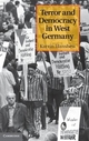 Terror and Democracy in West Germany - Karrin Hanshew