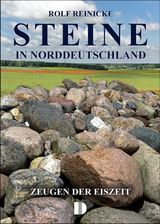 Steine in Norddeutschland - Rolf Reinicke