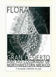 Flora of the Gran Desierto and RÃ­o Colorado Delta Richard Stephen Felger Author