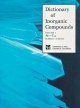 Dictionary of Inorganic Compounds - Jane E. Macintyre