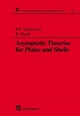 Hackl, K: Asymptotic Theories for Plates and Shells (Research Notes in Mathematics Series, Band 319)