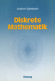 Diskrete Mathematik: Ein Intensivkurs fÃ¼r StudienanfÃ¤nger mit Turbo Pascal-Programmen Gudrun Kalmbach Author