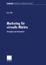 Marketing für virtuelle Märkte - Lars Tutt