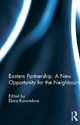 Eastern Partnership: A New Opportunity for the Neighbours? - Elena Korosteleva
