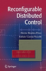 Reconfigurable Distributed Control -  Fabian Garcia-Nocetti,  hector benitez