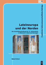 Lateineuropa und der Norden - Roland Scheel
