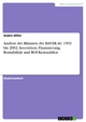 Analyse der Bilanzen der BAYER AG 1992 bis 2002. Investition, Finanzierung, Rentabilität und ROI-Kennzahlen