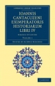 Ioannis Cantacuzeni Eximperatoris Historiarum Libri IV: Graece et Latine Volume 1 (Cambridge Library Collection - Medieval History)