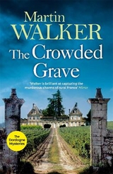 The Crowded Grave - Martin Walker
