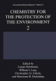 Chemistry for the Protection of the Environment 2 - Lucjan Pawlowski; William J Lacy; Christopher G Uchrin