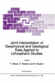 Joint Interpretation of Geophysical and Geological Data Applied to Lithospheric Studies P. Giese Editor
