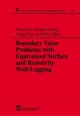 Boundary Value Problems with Equivalued Surface and Resistivity Well-Logging - Li Tatsien; Songmu Zheng; Yongsi Tan; Weixi Shen