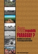 Sojarepublik Paraguay? - Reto Sonderegger