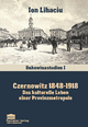 Czernowitz 1848-1918: Das kulturelle Leben einer Provinzmetropole (Bukowinastudien)