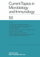 Current Topics in Microbiology and Immunology: Ergebnisse Der Mikrobiologie Und Immunitatsforschung