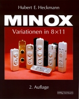 MINOX -- Variationen in 8 x 11 - Hubert E Heckmann