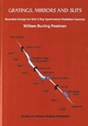 Gratings, Mirrors and Slits - William Burling Peatman