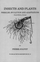Insects and Plants: Parallel Evolution & Adaptations, Second Edition (FLORA AND FAUNA HANDBOOK, Band 2)