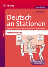 Deutsch an Stationen Spezial: Rechtschreibung 3/4 - Martina Knipp, Heinz-Lothar Worm