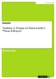 Tradition vs. Change in Chinua Achebe's "Things Fall Apart"