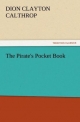 The Pirate's Pocket Book - Dion Clayton Calthrop