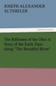The Riflemen of the Ohio A Story of the Early Days along The Beautiful River