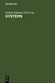 Systems: New Paradigms for the Human Sciences