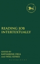 Reading Job Intertextually - Katharine J. Dell; Dr Will Kynes