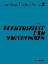 Elektrizität und Magnetismus - Edward M. Purcell