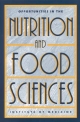 Opportunities in the Nutrition and Food Sciences - Institute of Medicine;  Committee on Opportunities in the Nutrition and Food Sciences; Robert Earl; Paul R. Thomas