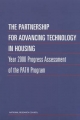 Partnership for Advancing Technology in Housing - Committee for Oversight and Assessment of the Partnership for Advancing Technology in Housing;  Board on Infrastructure and the Constructed Environment;  Commission on Engineering and Technical Systems;  Division on Engineering and Physical Sciences