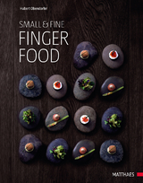 Small & Fine - Fingerfood - Hubert Obendorfer