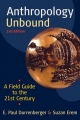 Anthropology Unbound - E Paul Durrenberger; Suzan Erem