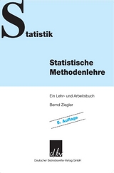Statistische Methodenlehre. - Bernd Ziegler