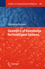 Geometry of Knowledge for Intelligent Systems - Germano Resconi
