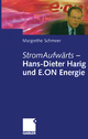 StromAufwärts ' Hans-Dieter Harig und E.ON Energie