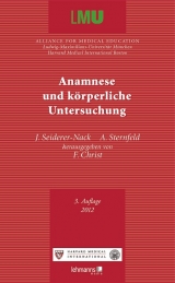 Anamnese und körperliche Untersuchung - Seiderer-Nack, Julia; Sternfeld, Angelika